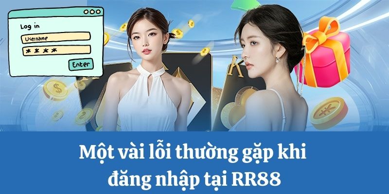 Lỗi thường gặp truy cập nhà cái